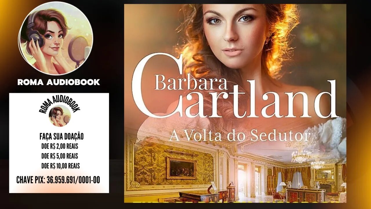 A Eterna Coleção de Barbara Cartland Vol. 30 - A Volta do Sedutor