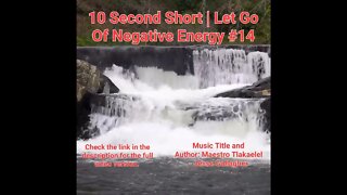 10 Second Short Of Let Go Of Negative Energy | #meditation #shorts #shortsvideo #waterfall #14