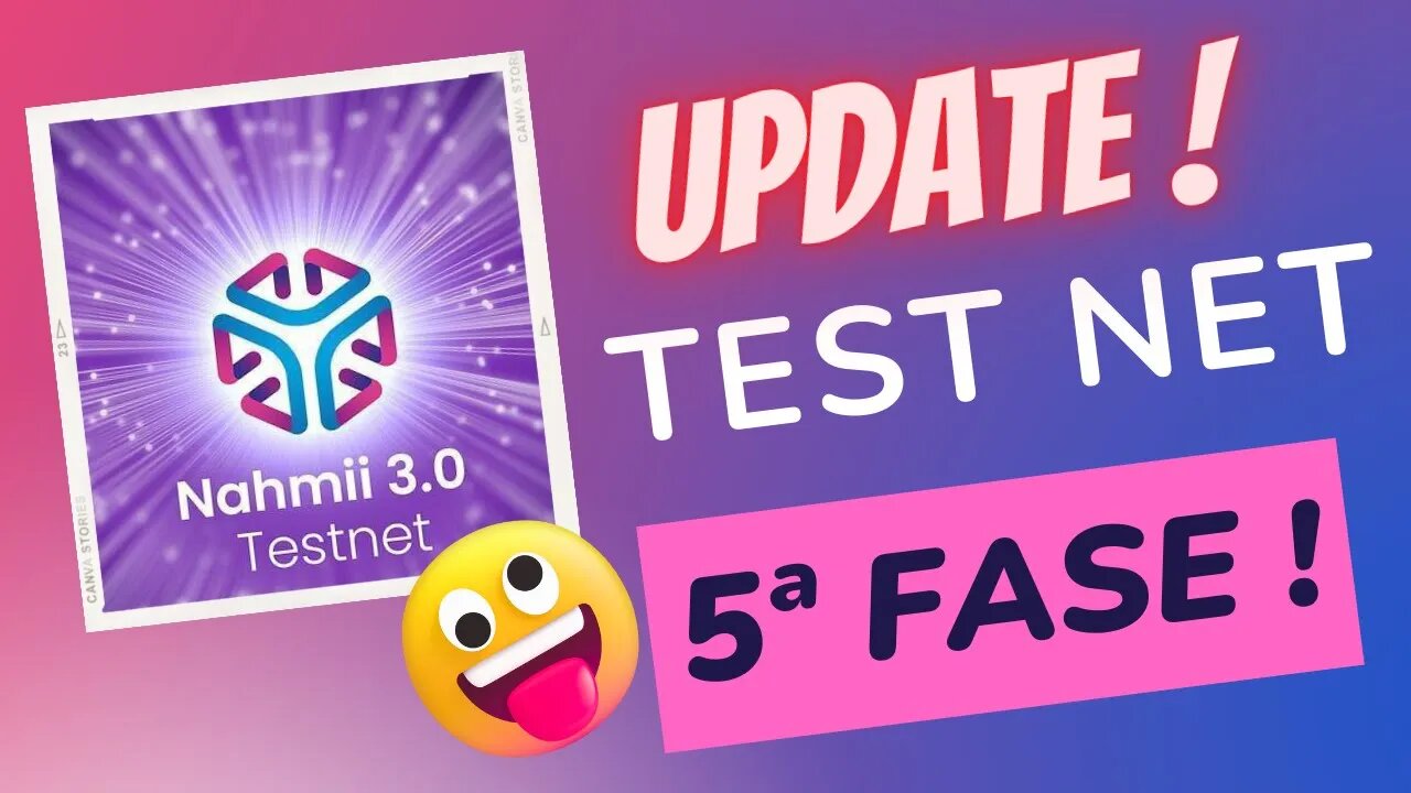 UPDATE do Test Net INCENTIVADO $$$ da NAHMII 5ª Fase e ÚLTIMA !