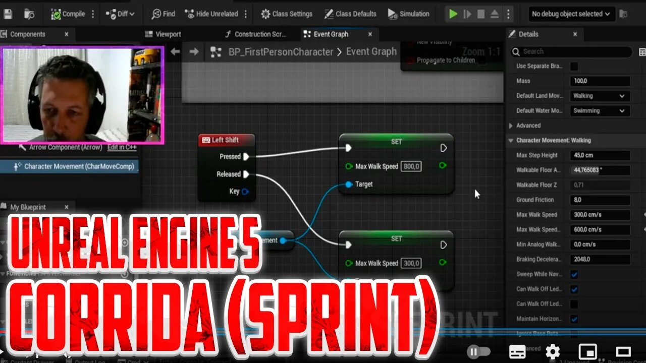 Habilitando a corrida ou correr do personagem com a tecla shift (Sprint) | Unreal Engine 5