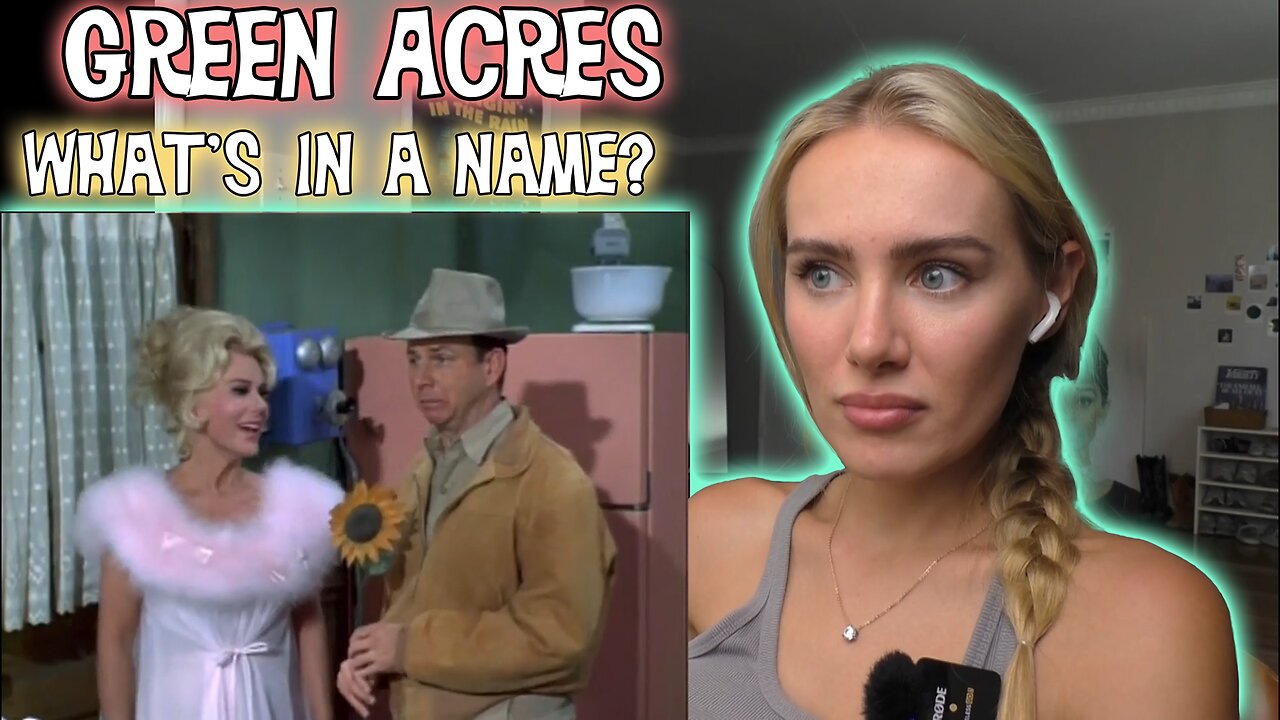 Green Acres S01E21-What's In A Name? My First Time Watching!!