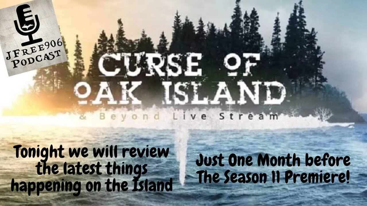 JFree906 Podcast - The Curse of Oak Island - Colin shows his pictures and observations of the Island