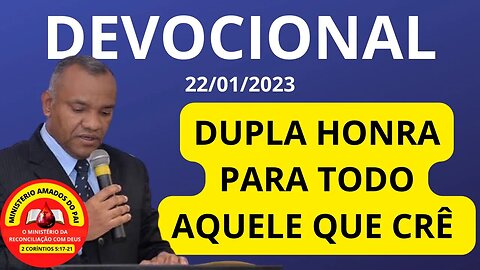 DUPLA HONRA PARA TODO AQUELE QUE CRÊ.