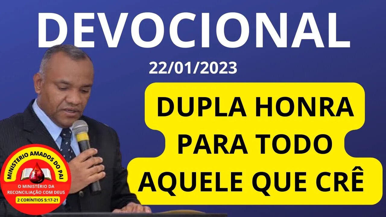 DUPLA HONRA PARA TODO AQUELE QUE CRÊ.