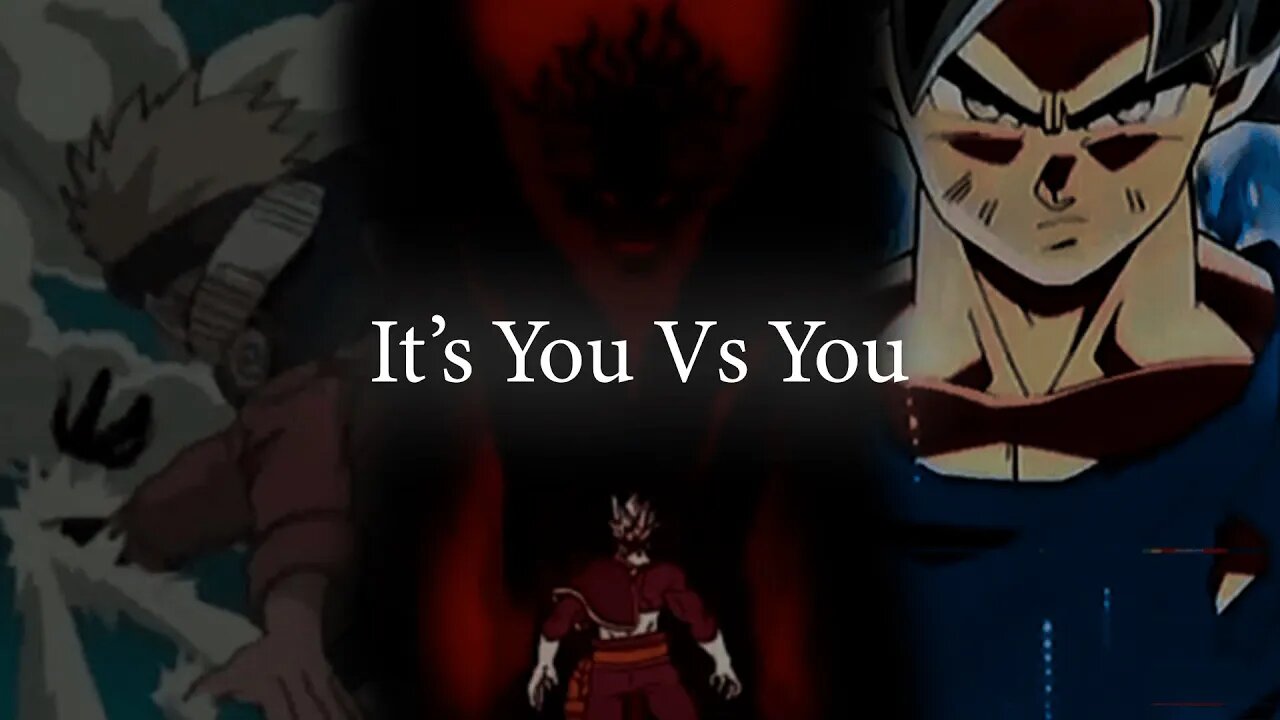 Win the battle in yourself - Anime Motivational Speech