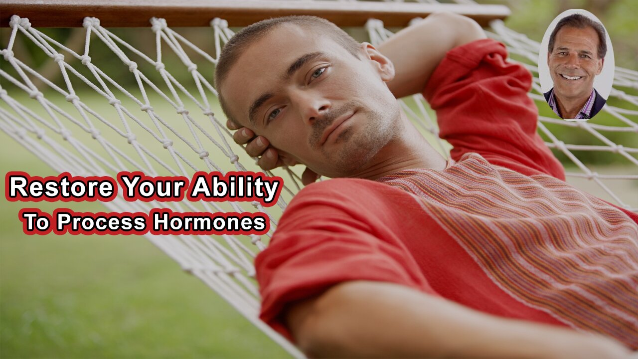 Restore Your Body's Ability To Process Hormones And Address The Root Cause Of A Laundry List Of