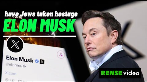 Is Elon Musk a Jewish hostage