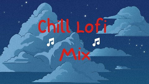 Lofi Deep Chill Muzik