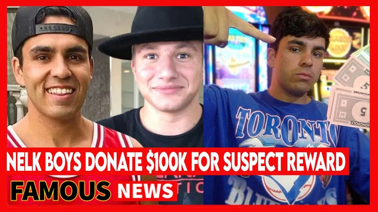 Nelk Boys donate $100k Reward For Road Rage Incident | Famous News