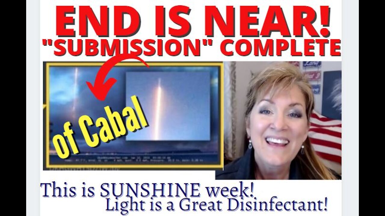 END IS NEAR - SUBMISSION (OF CABAL) COMPLETE 3-16-21