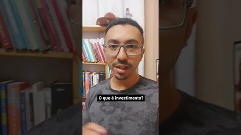 o que é investimento?? #educaçãofinanceira #finançaspessoais