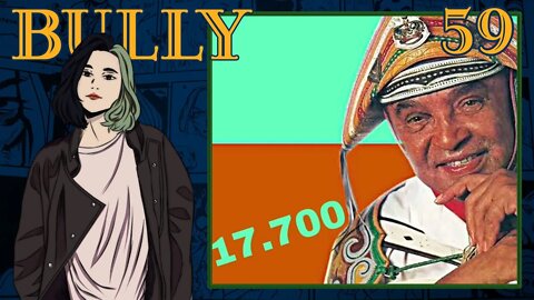 DEZESSETE E SETECENTOS - Bully: Scholarship Edition #59 Final
