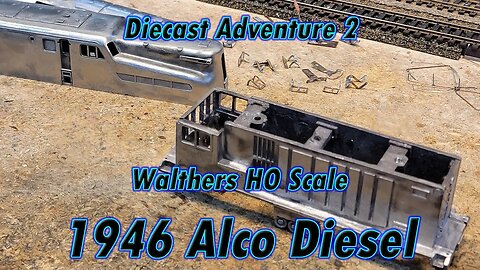Diecast Adventure 2 Walthers 1946 Alco Diesel