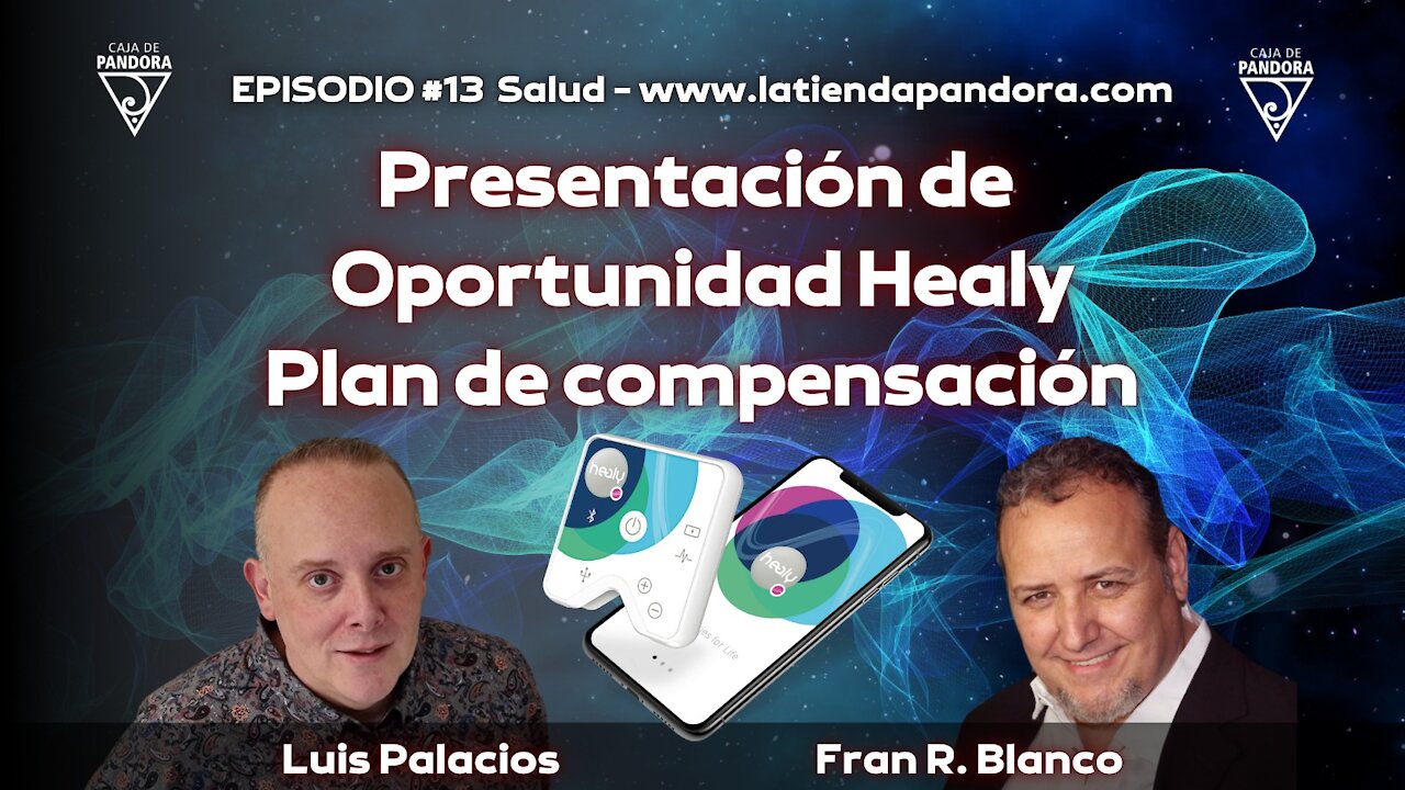 Presentación de Oportunidad Healy - Plan de compensación con Fran Blanco & Luis Palacios