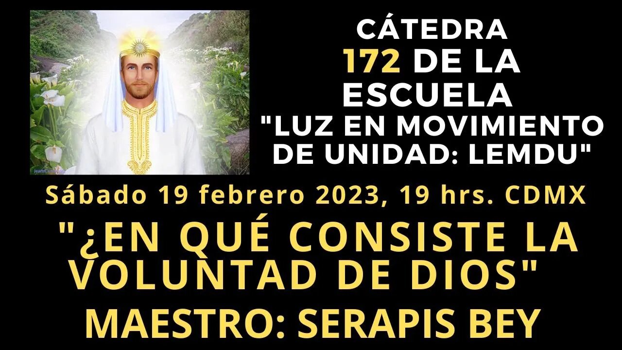 SERAPIS BEY: LA VOLUNTAD DE DIOS