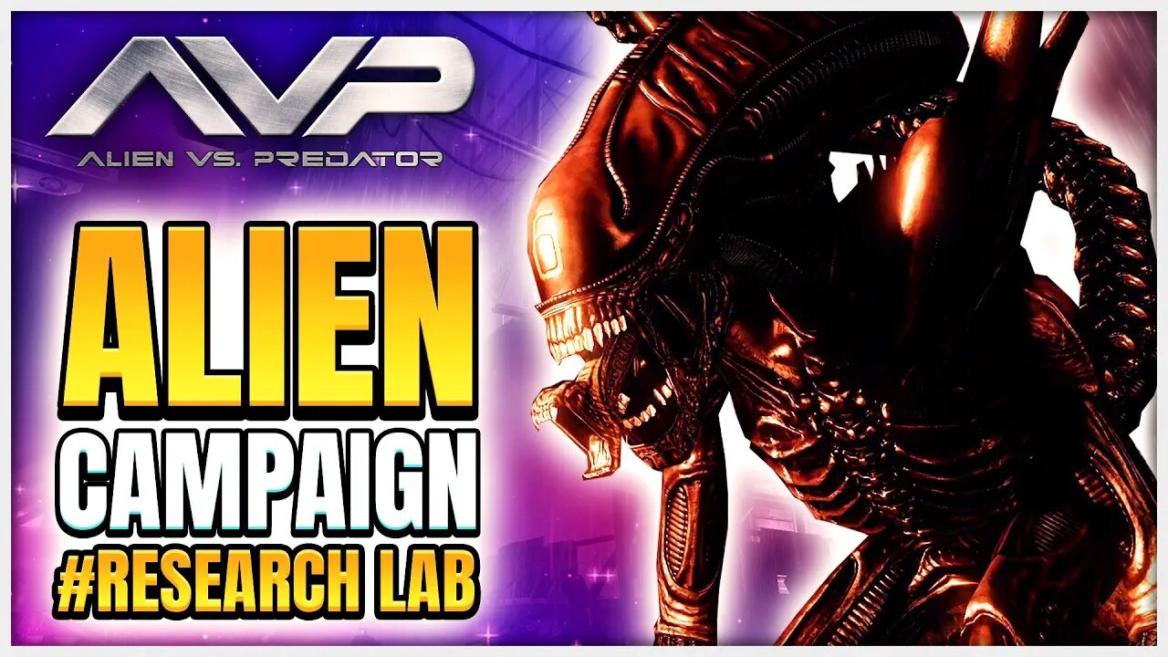 Aliens Vs Predator - Research Lab (Alien Campaign) 2K 60ᶠᵖˢ - Game Playthrough - No Commentary