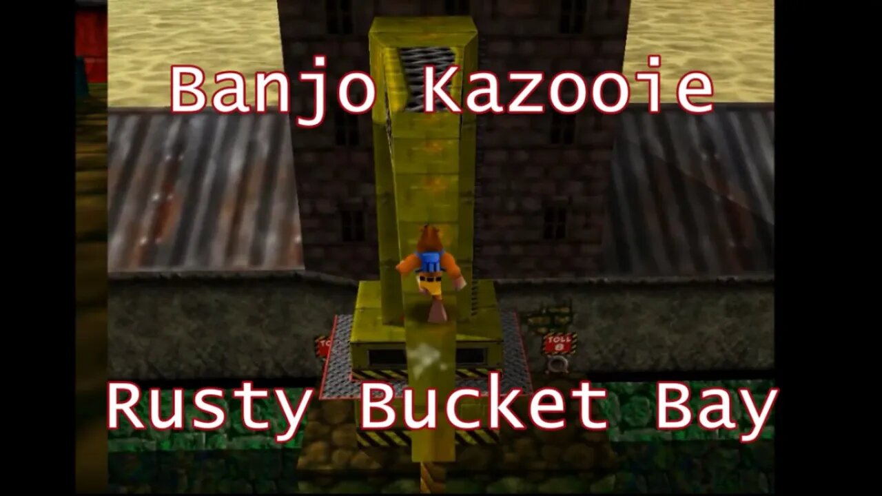 Banjo Kazooie: Rusty Bucket Bay