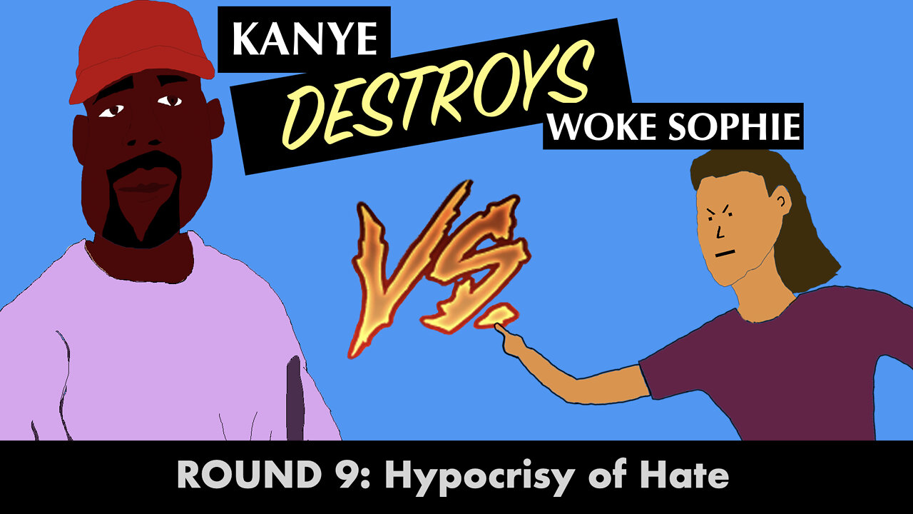 Kanye Destroys Woke Sophie Re: Hypocrisy of Hate