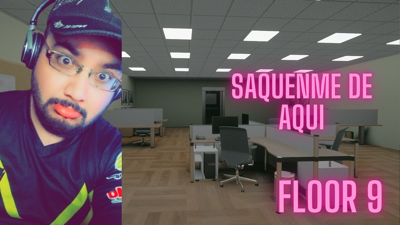 Saquenme de Aqui | Floor 9 | Juego de Anomalias | Gameplay