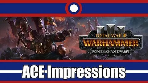 ACE Impressions Total War Warhammer 3 Forge Of The Chaos Dwarfs