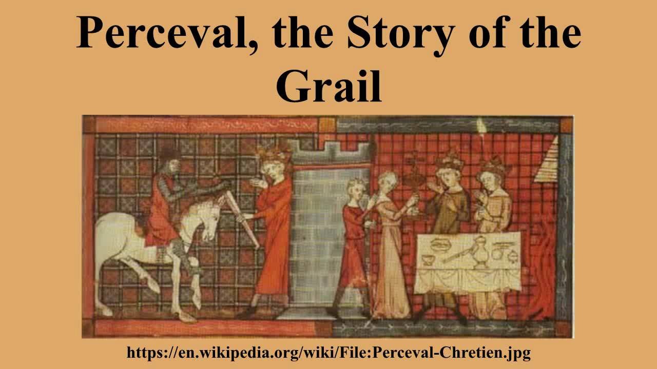 Perceval: The Story of the Grail (The Fisher King)