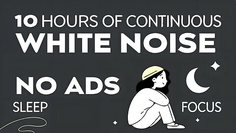 White Noise Black Screen | No Ads | 10 Hours of Continuous Sleep and Focus Sounds