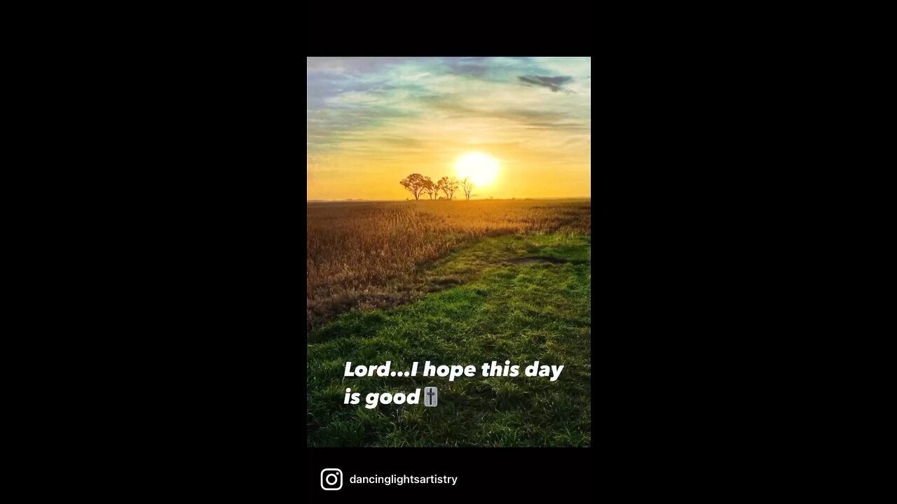 Lord…I hope this day is good🎚