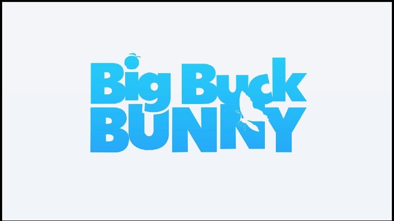 BIG BUCK Bunny