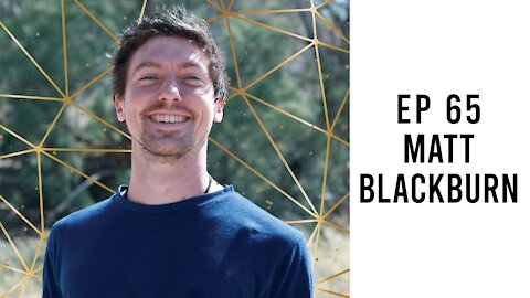 Ep 65 - Matt Blackburn - Biohacking Hydration and Supplements To Charge The Human Battery