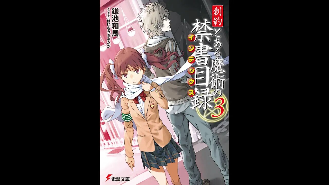 A Certain Magical Index Genesis Testament Vol. 3