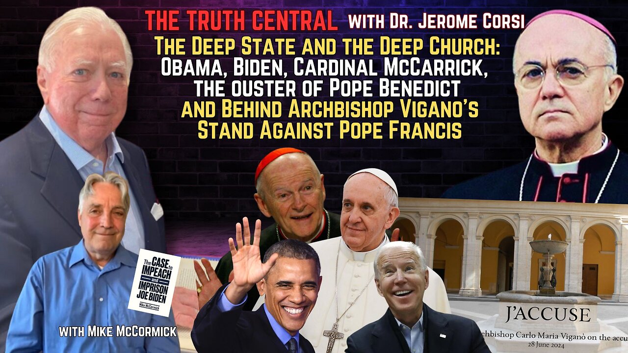 The Deep State and the Deep Church: Behind Archbishop Vigano’s Stand Against Pope Francis