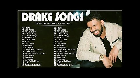 Drake Greatest Hits 2023 -24 Best Songs Of Drake