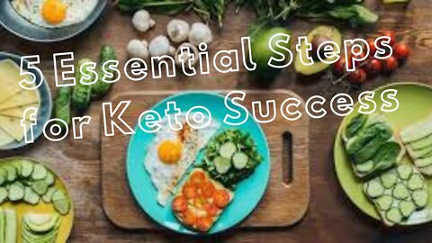 5 Essential Steps for Keto Success