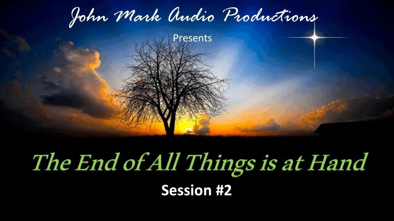 End of All Things - Session 2