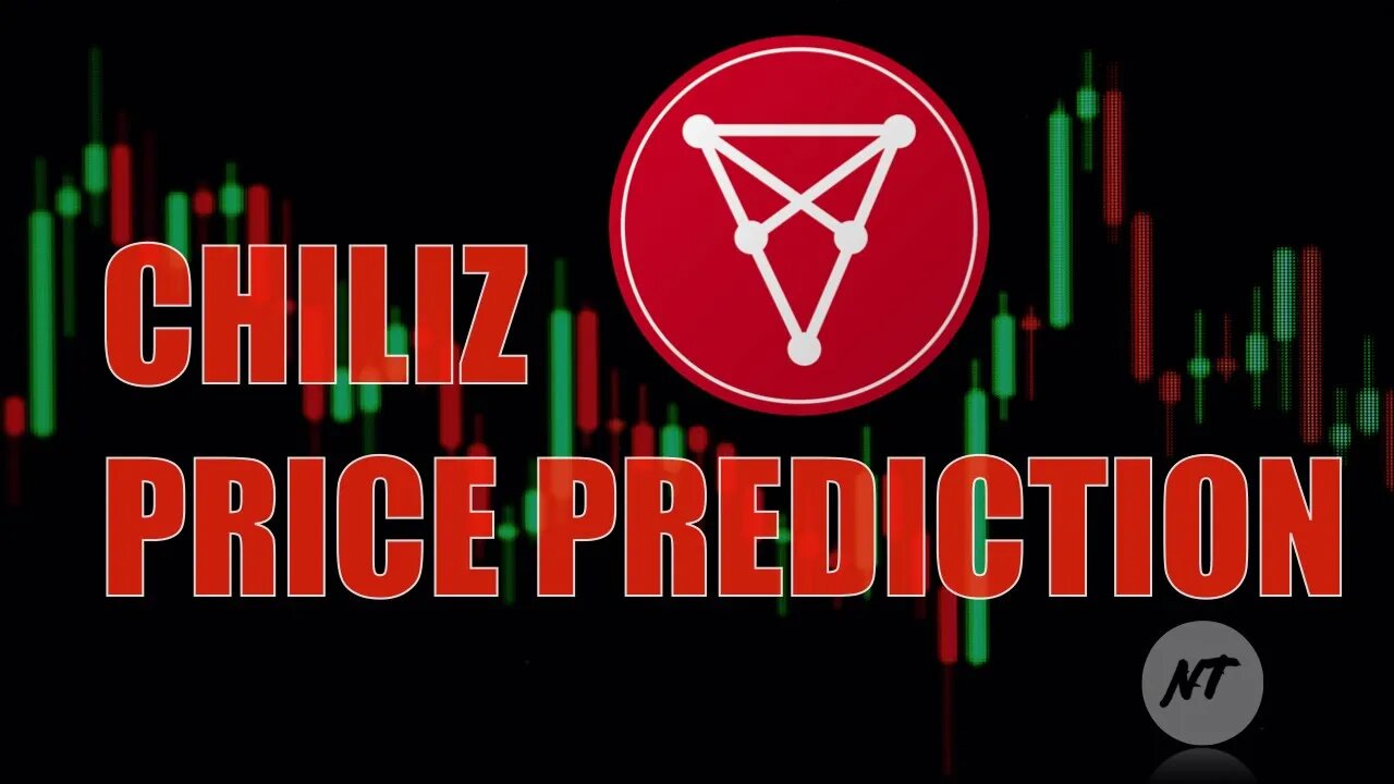 CHILIZ price prediction | NakedTrader