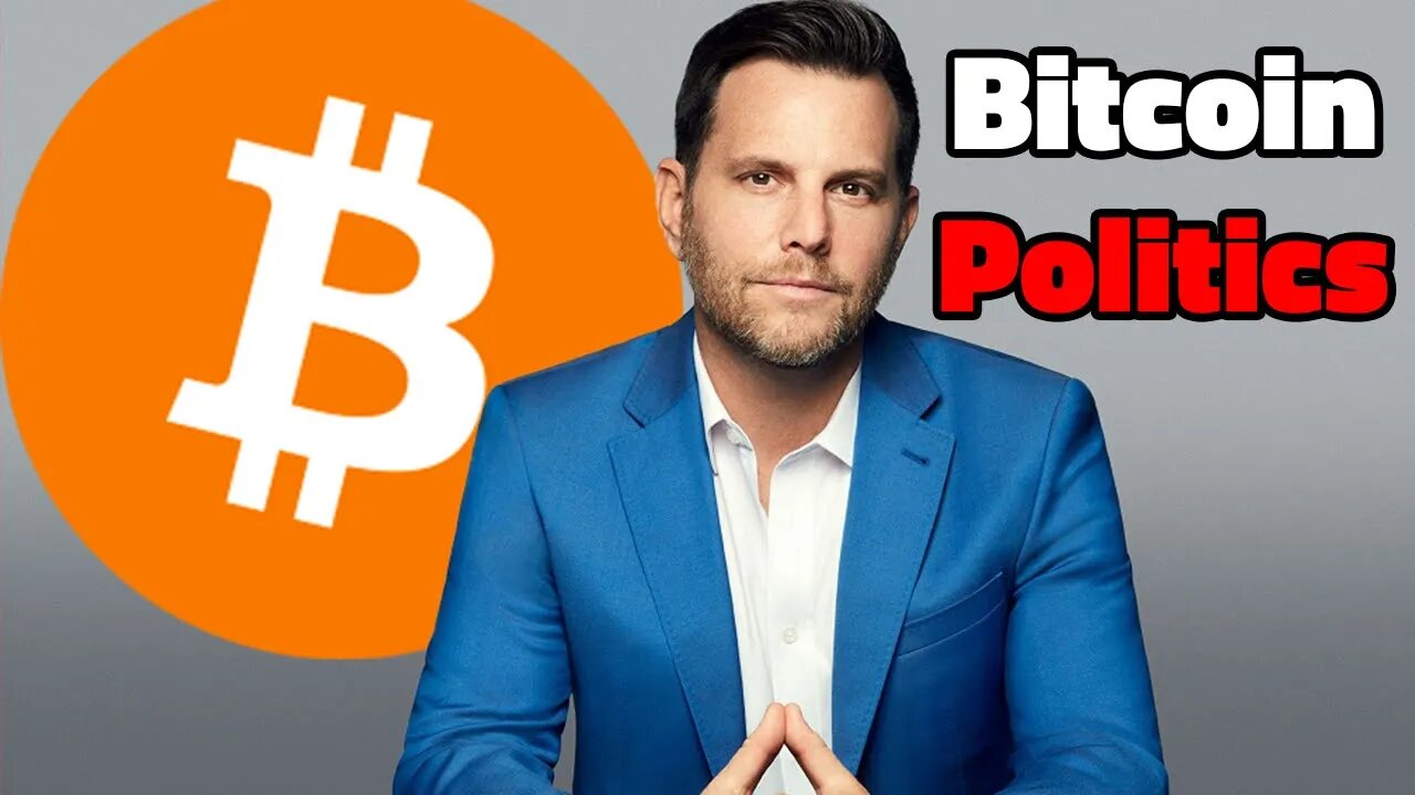 Bitcoin And Politics With Dave Rubin