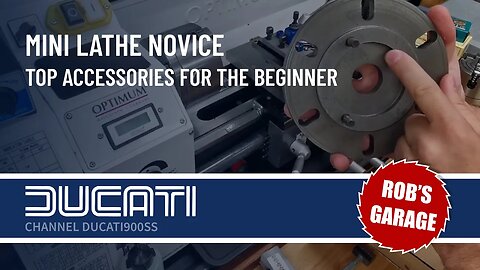 Mini Lathe - Top 30+ Accessories for the Novice Machinist - Rob's Garage