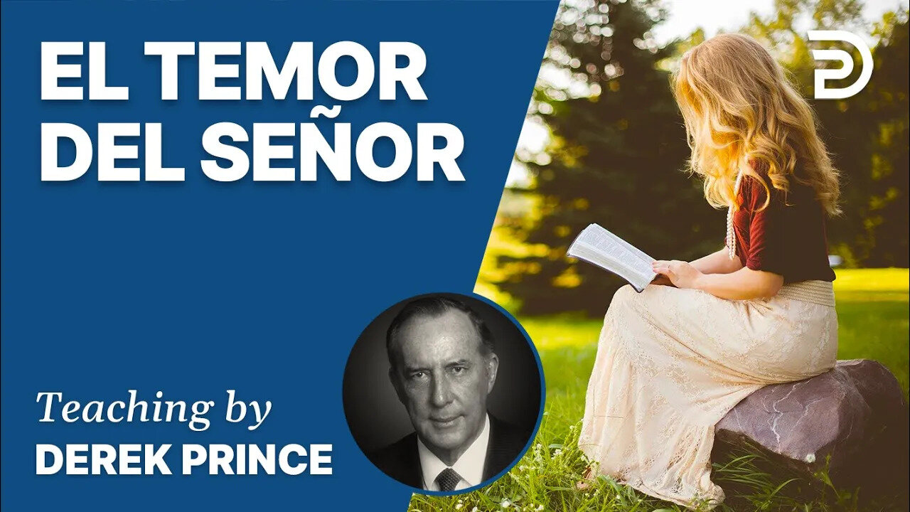 El Tesoro Del Señor: El Temor Del Señor - 4426 Derek Prince