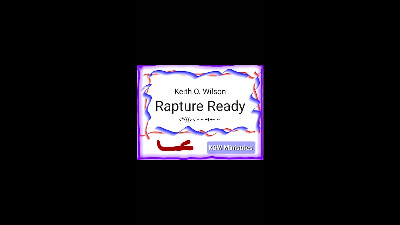 Rapture Ready