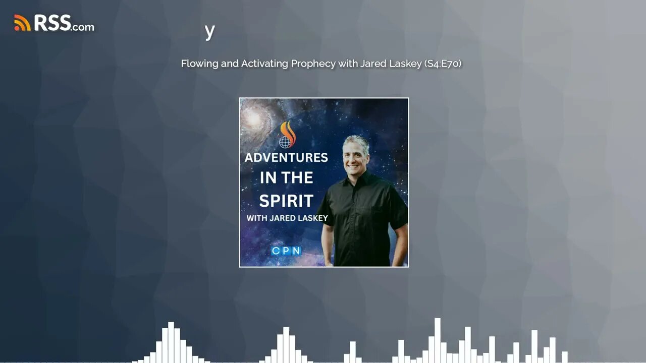 Flowing and Activating Prophecy with Jared Laskey (S4:E70)