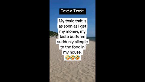 Toxic Trait