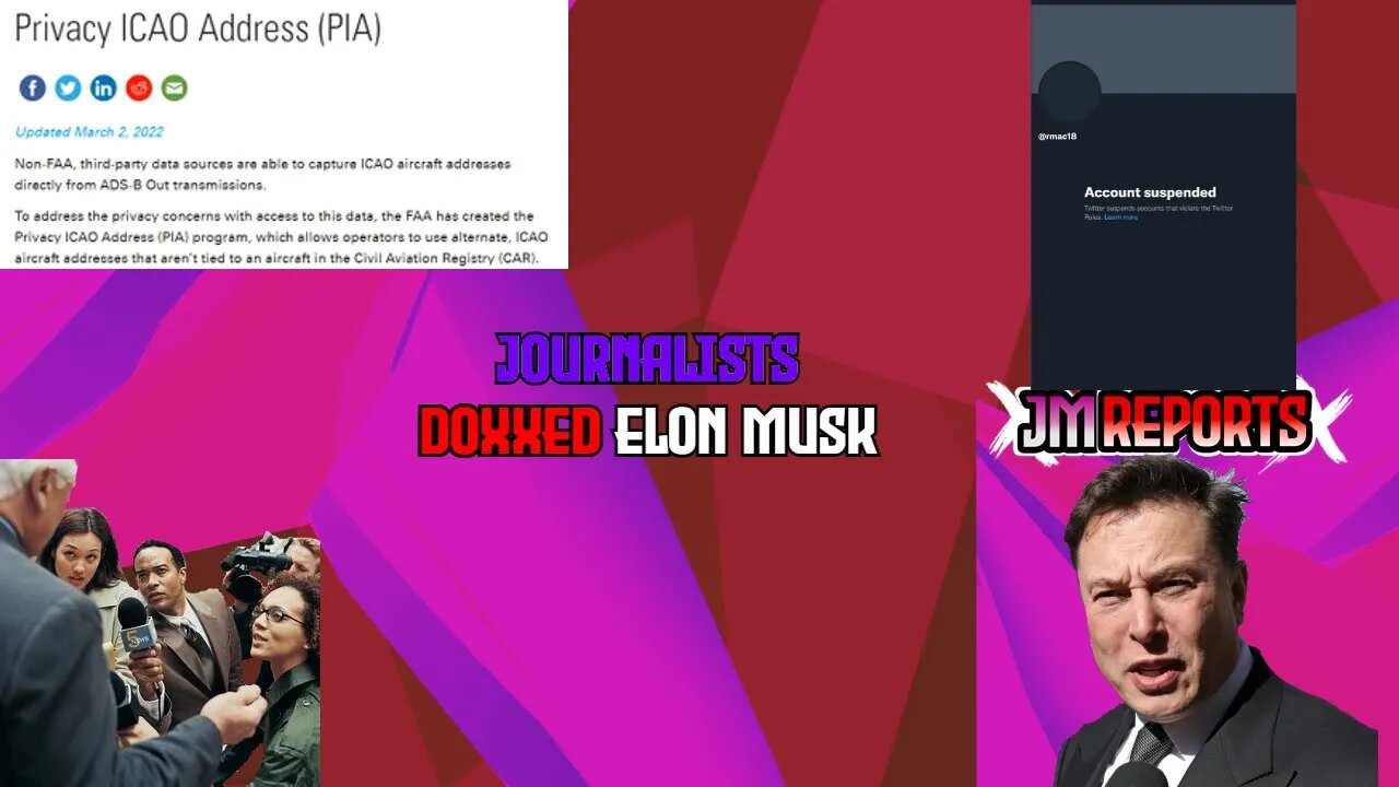 Journalists LIED they did DOX Elon Musk's PRIVATE information Elon Musk had a PIA they still lie