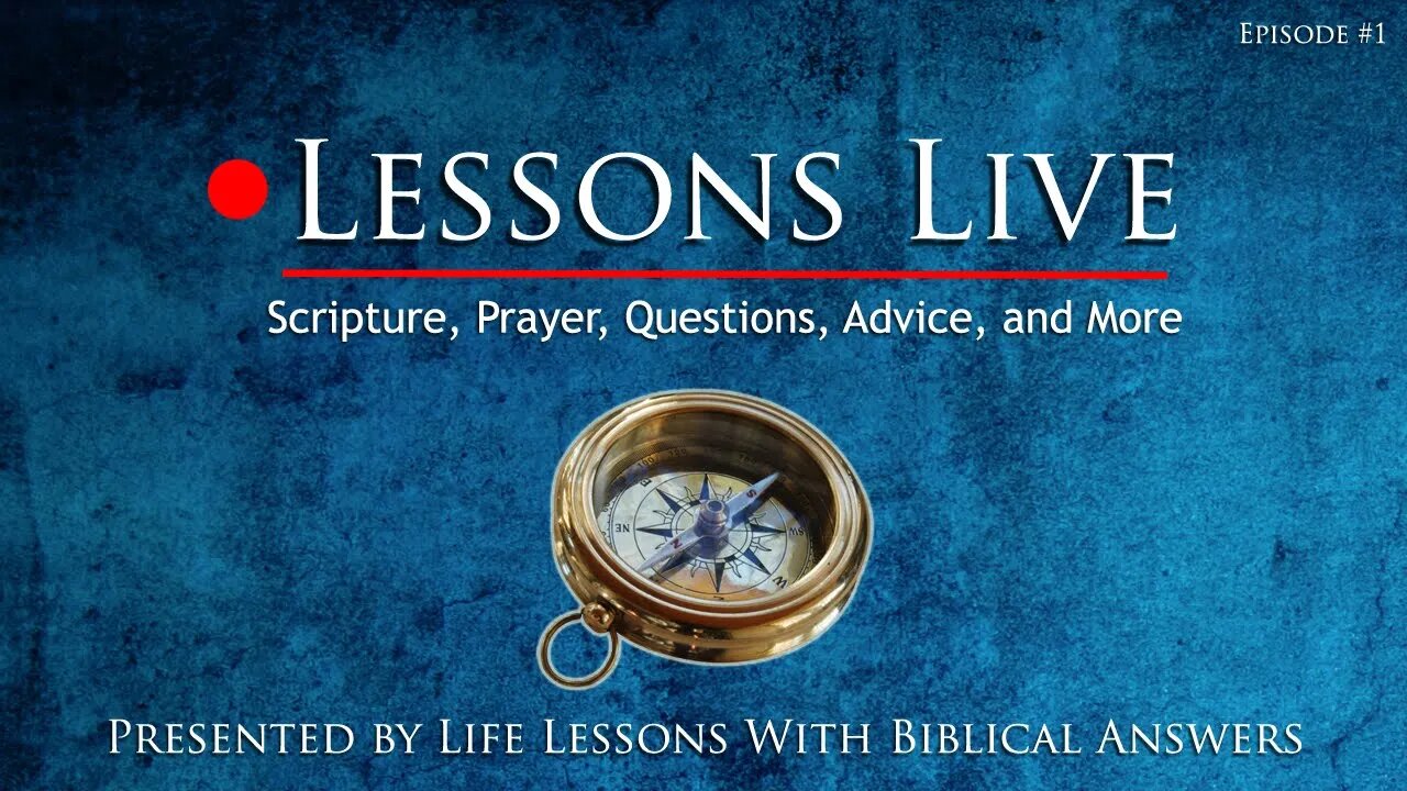 Lessons Live Episode 3