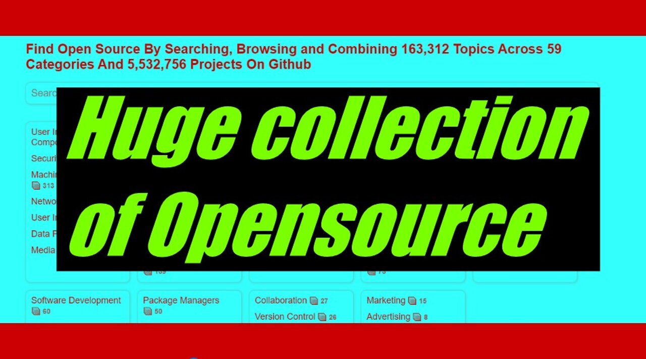 Huge collection of Opensource