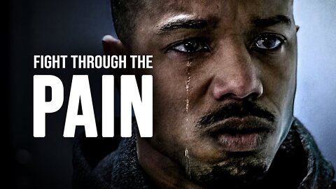 FIGHT THROUGH THE PAIN - Motivational Speech