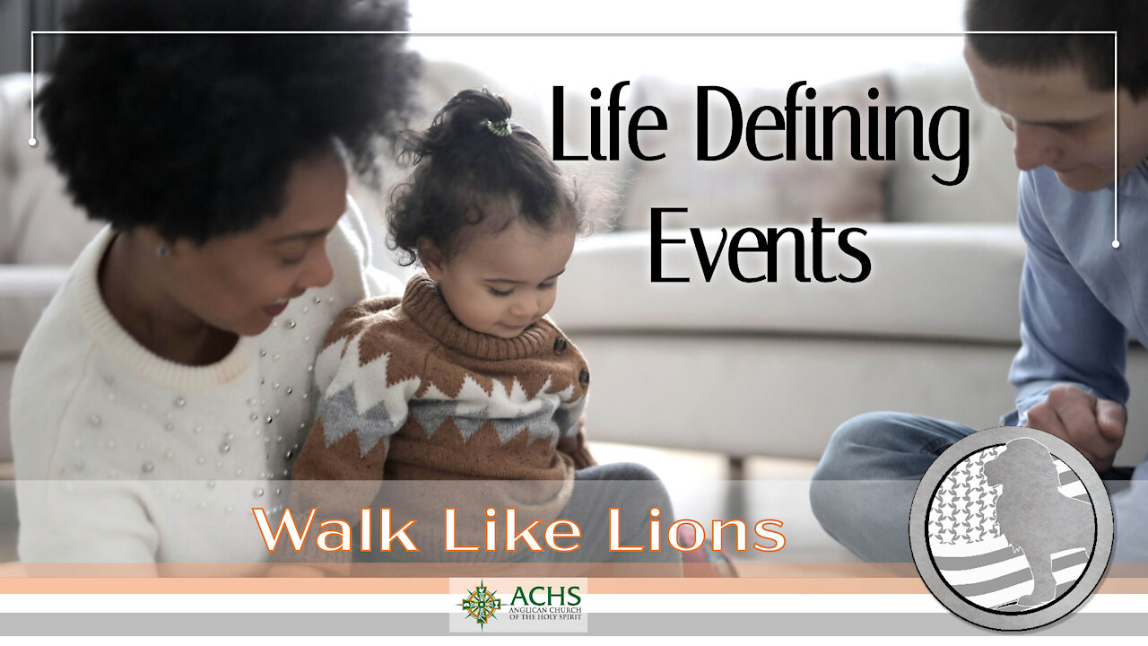 "Life Defining Event" Walk Like Lions Christian Daily Devotion with Chappy Feb 23, 2021