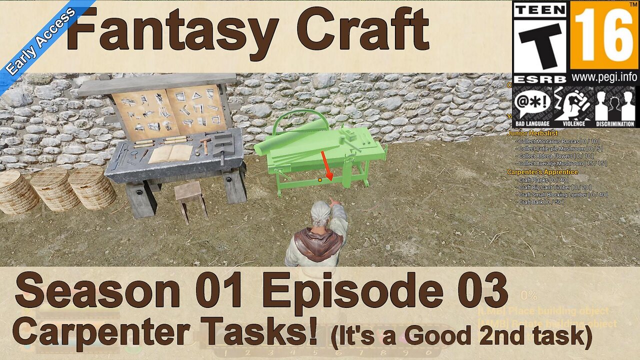 Fantasy Craft EA 2024 (Season 01 Episode 03) Carpenter Tasks! (It's a Good 2nd task)