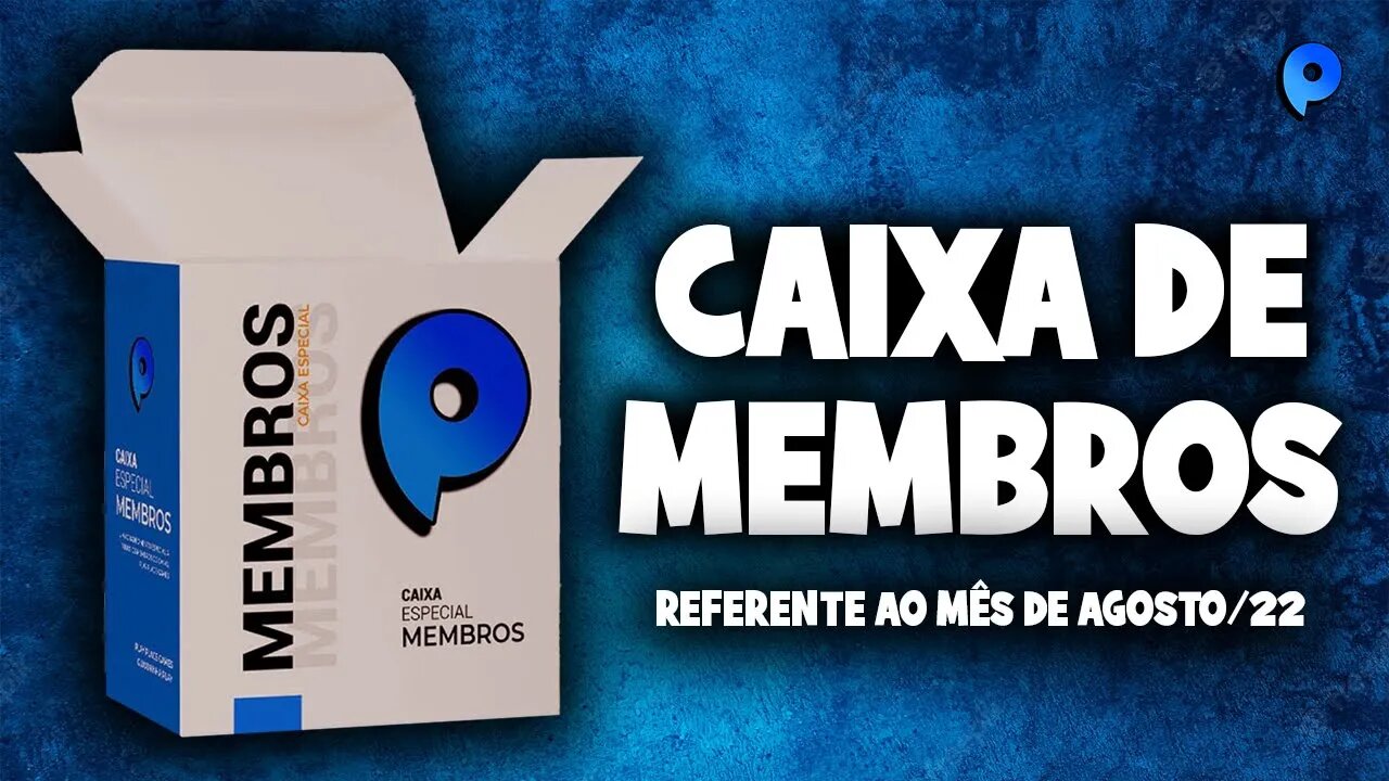 Caixa dos membros - Referente a Agosto de 2022