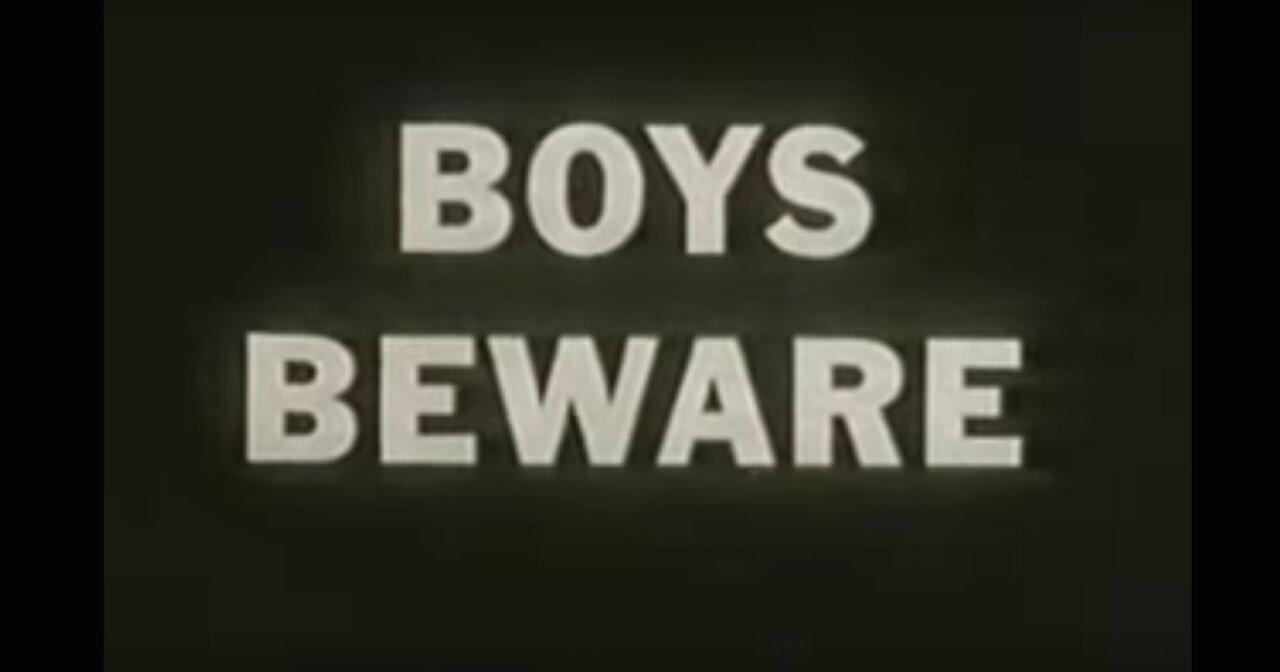 Boys Beware (1961) | Anti-Sodomite Film