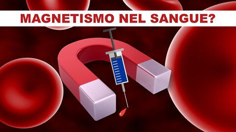 Test magnetismo sul sangue post-inoculazione